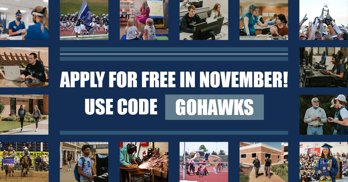 Various images of students on campus. It reads Apply for Free in November! Use Code gohawks