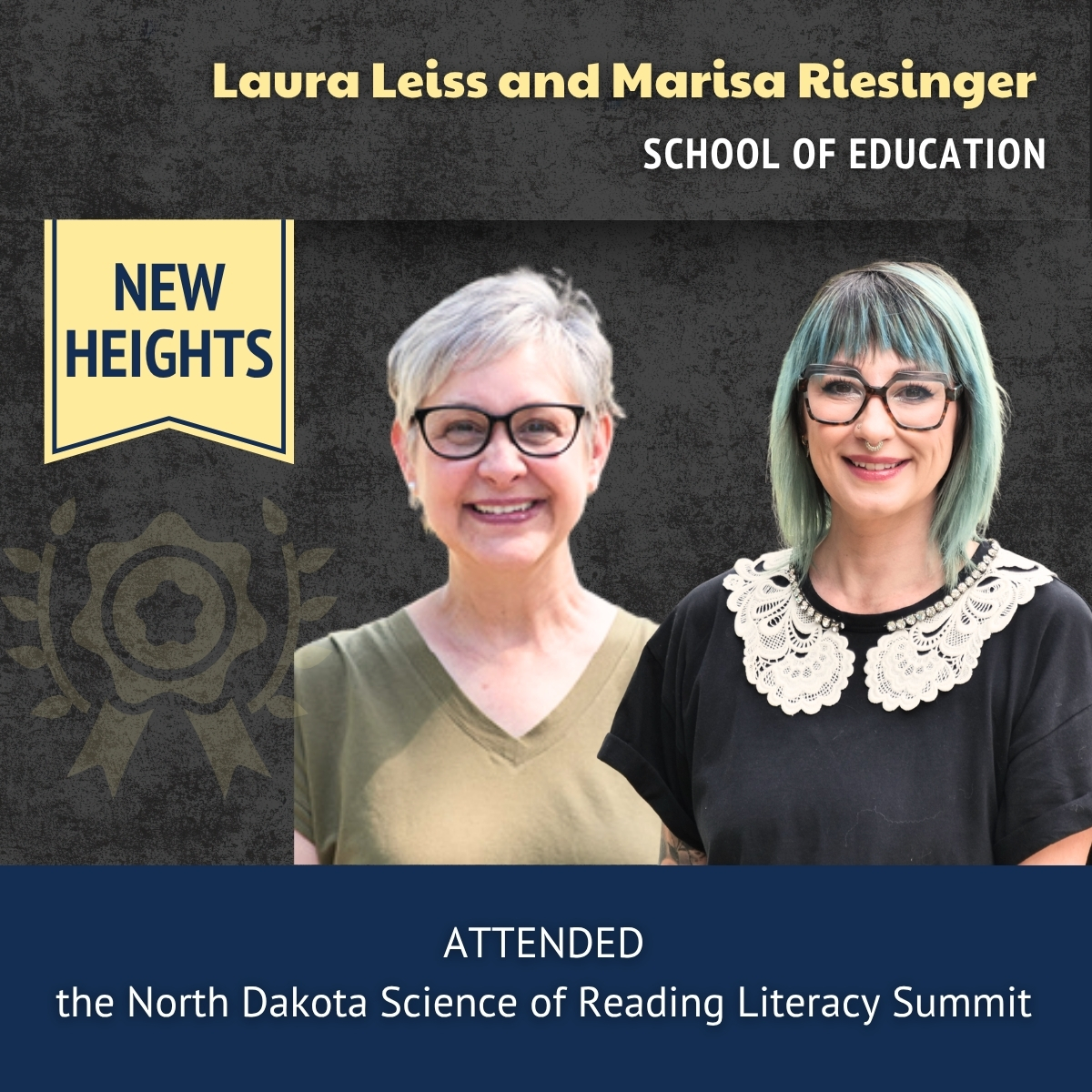 Laura Leiss and Marisa Riesinger - School of Education 